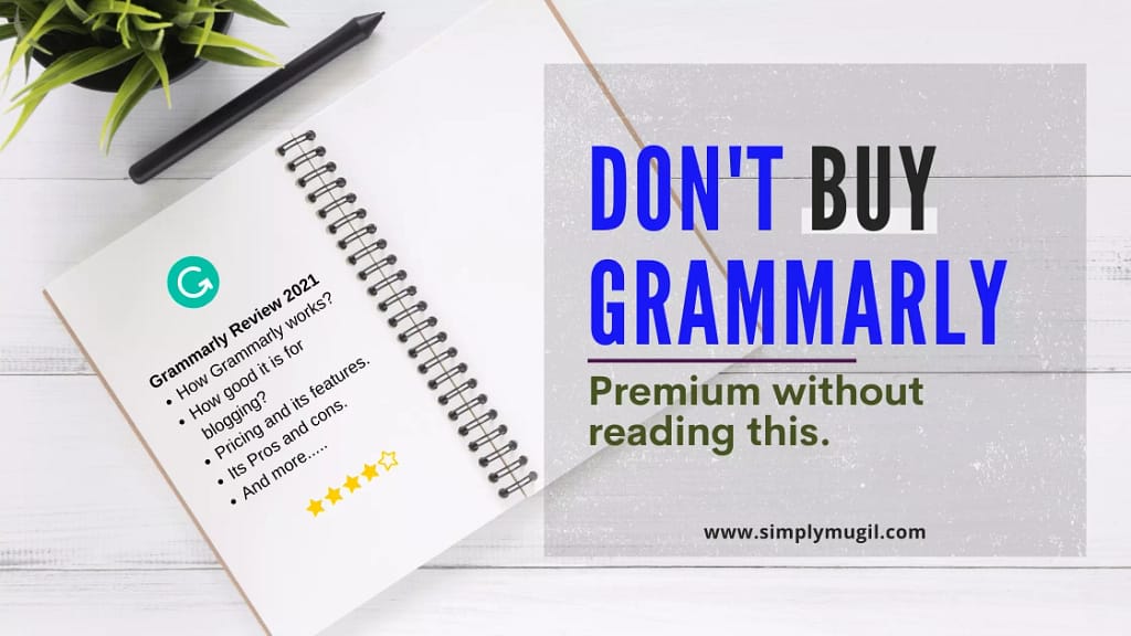 Grammarly premium review 2021